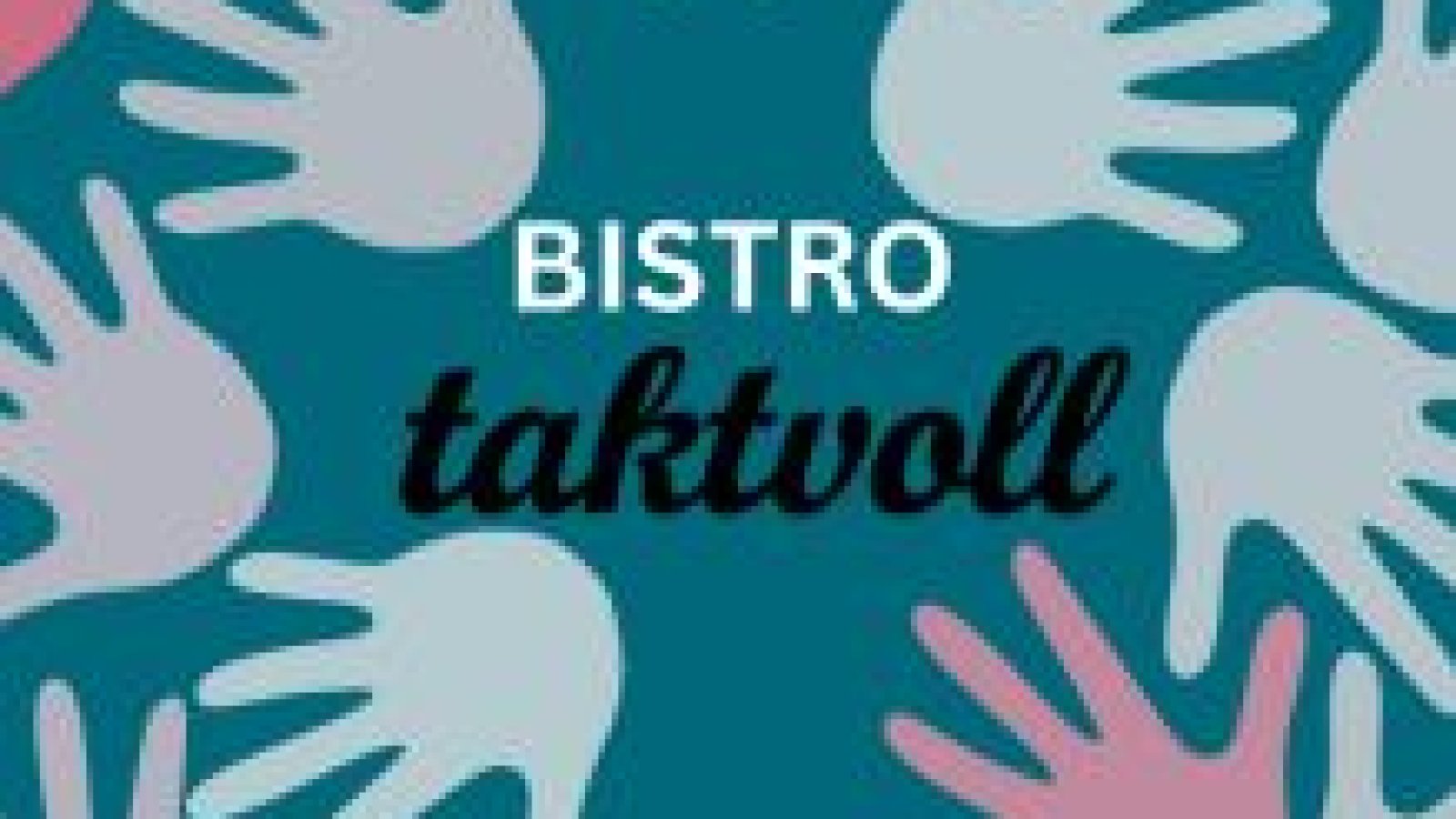 Bistro Taktvoll