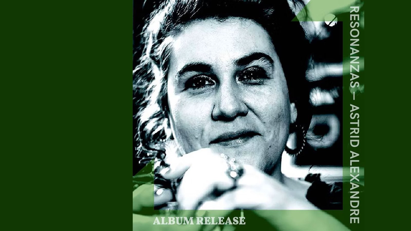 Resonanzas – Astrid Alexandre