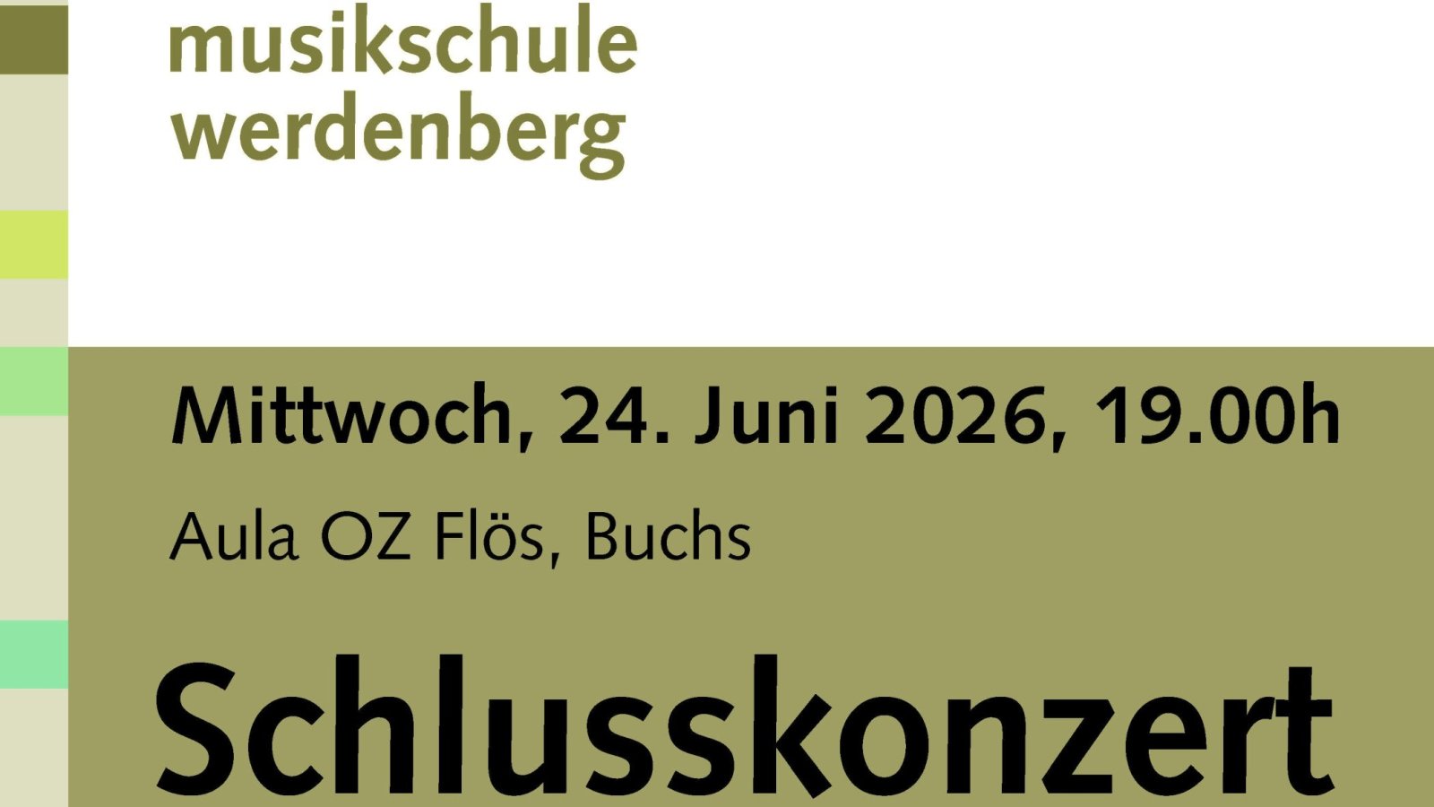 Schlusskonzert der Musikschule Werdenberg 2026