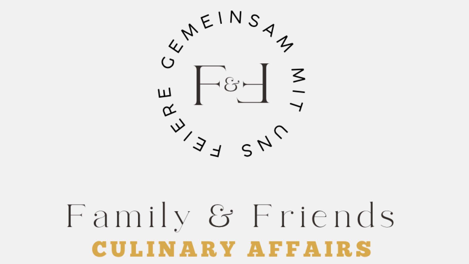 F&F Culinary affairs - Zweiter Gang