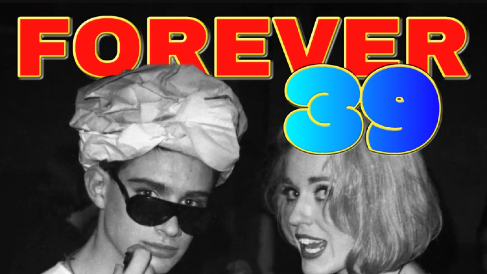 Forever 39 – 80s Party