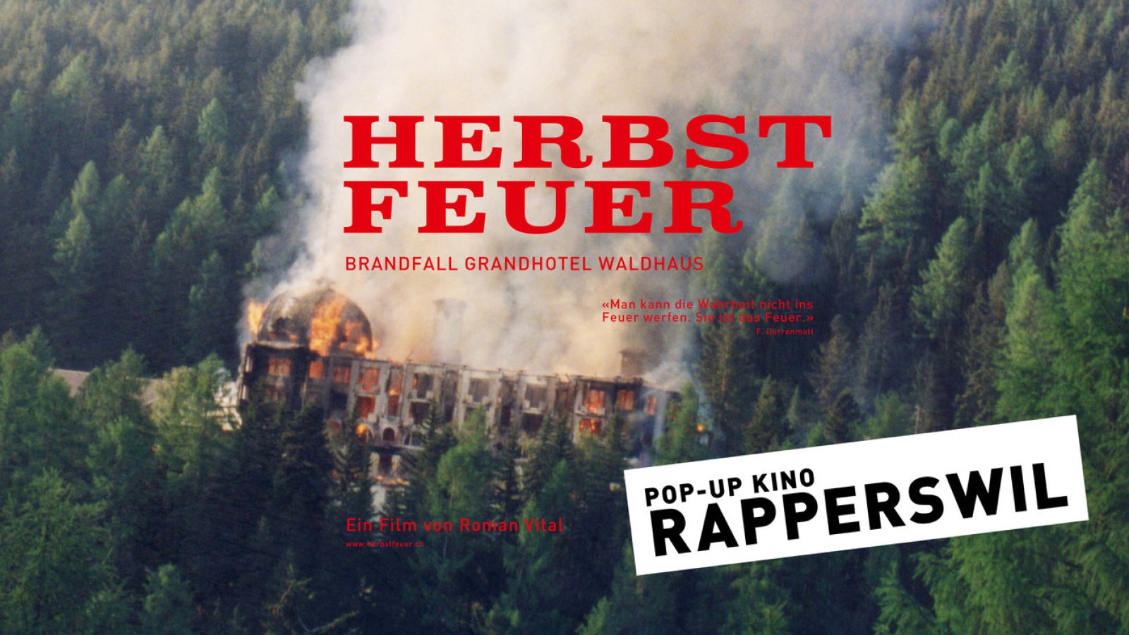 Pop-Up Kino Herbstfeuer - Brandfall Grandhotel Waldhaus Vulpera-Tarasp