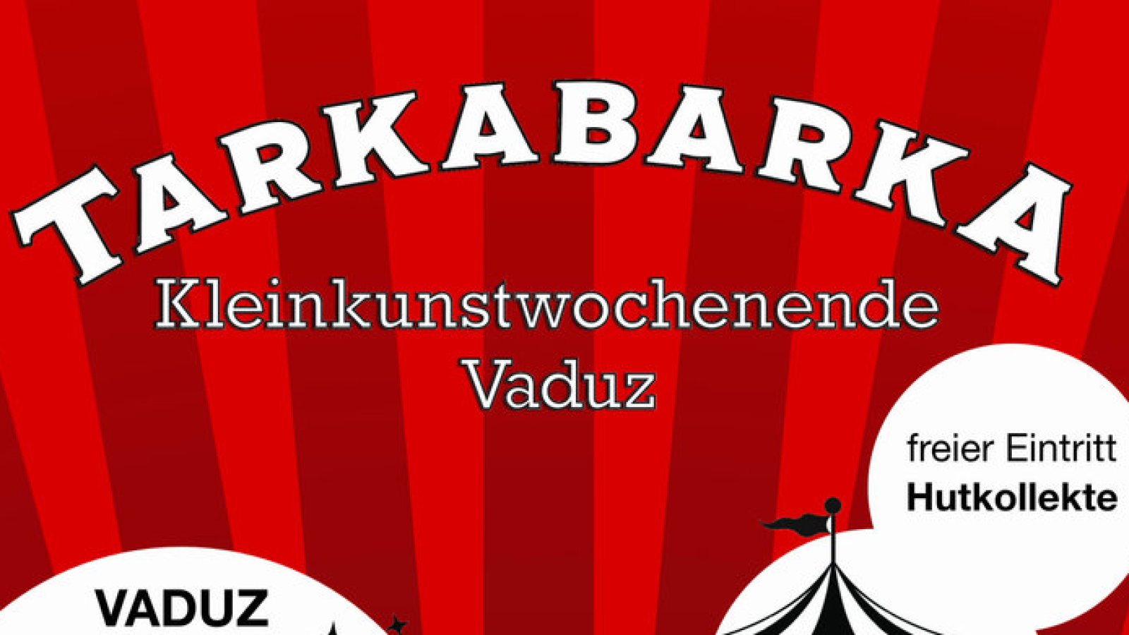 Tarkabarka Kleinkunstwochenende