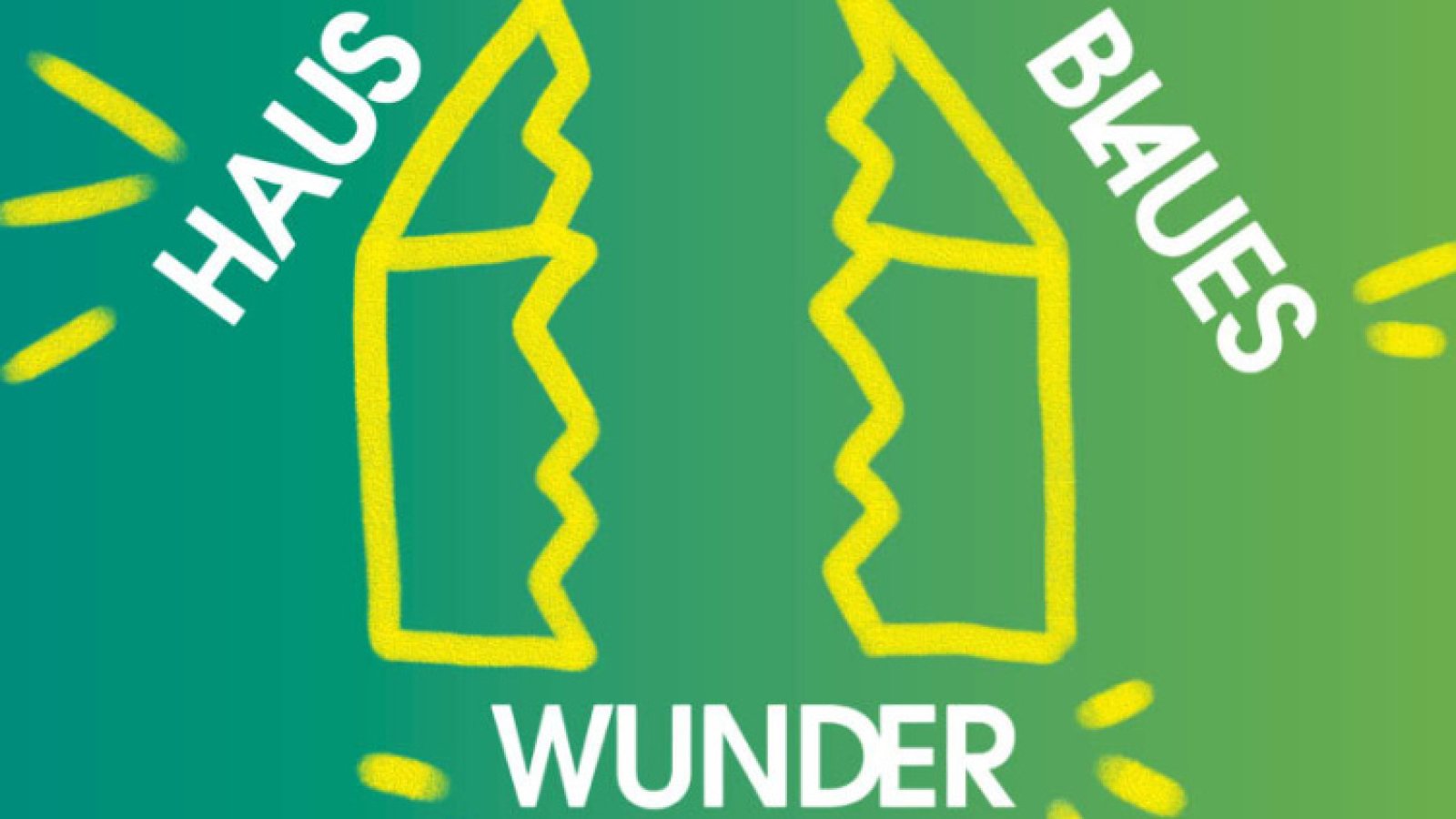 Haus Blaues Wunder