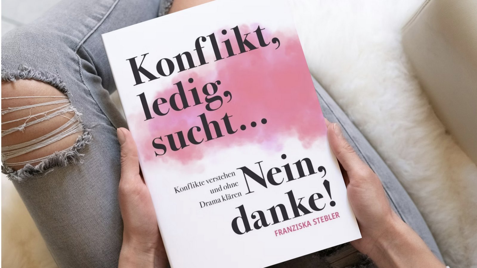 Konflikt, ledig, sucht … Nein, danke - Konflikte verstehen und ....