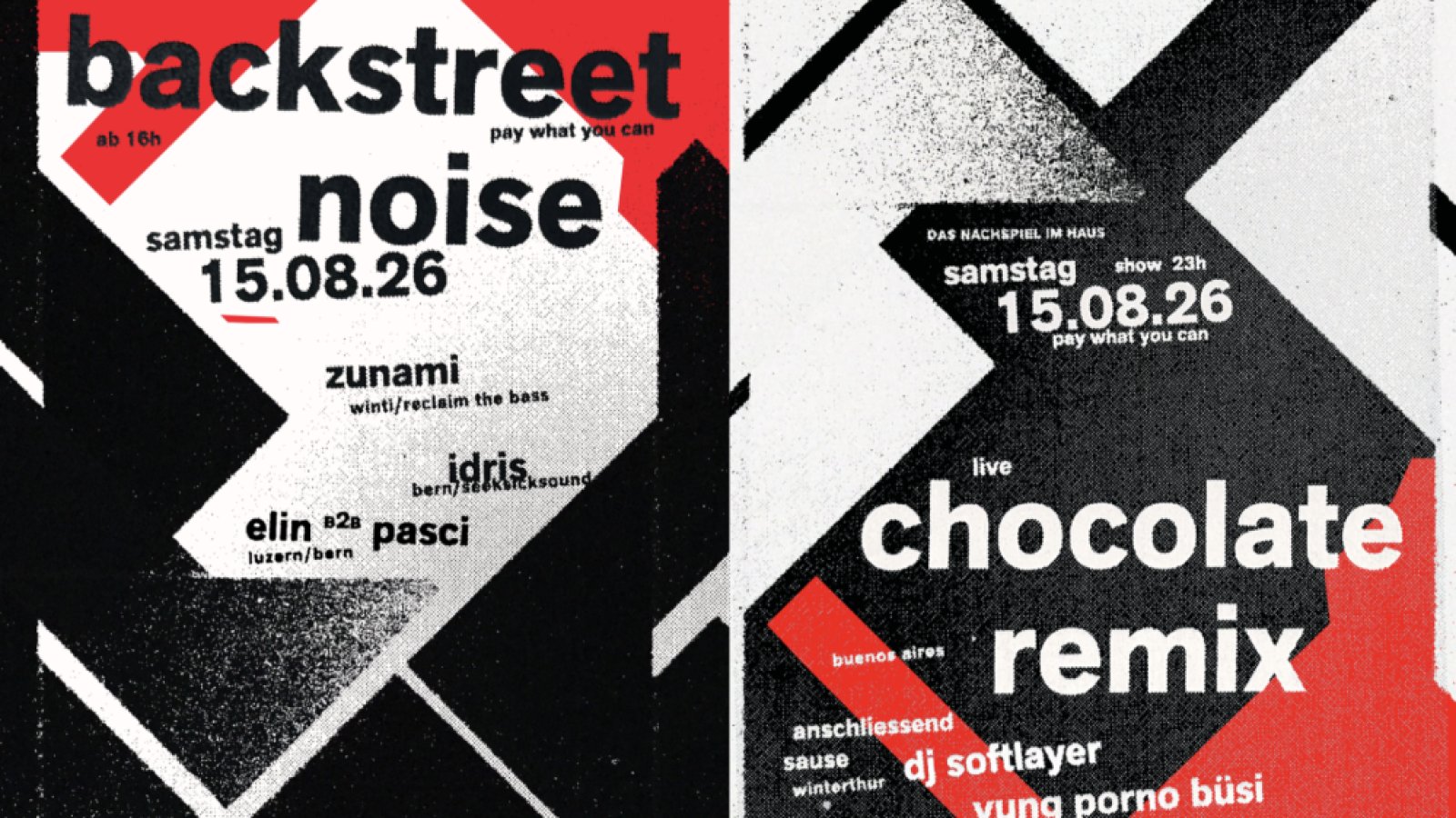 Der Vortanz im Hinterhof, Backstreet Noise, Elin b2b pasci, Zunami, Idris, , Das Nachspiel im Haus, Chocolate Remix, Yung Porno Büsi, Dj Softlayer