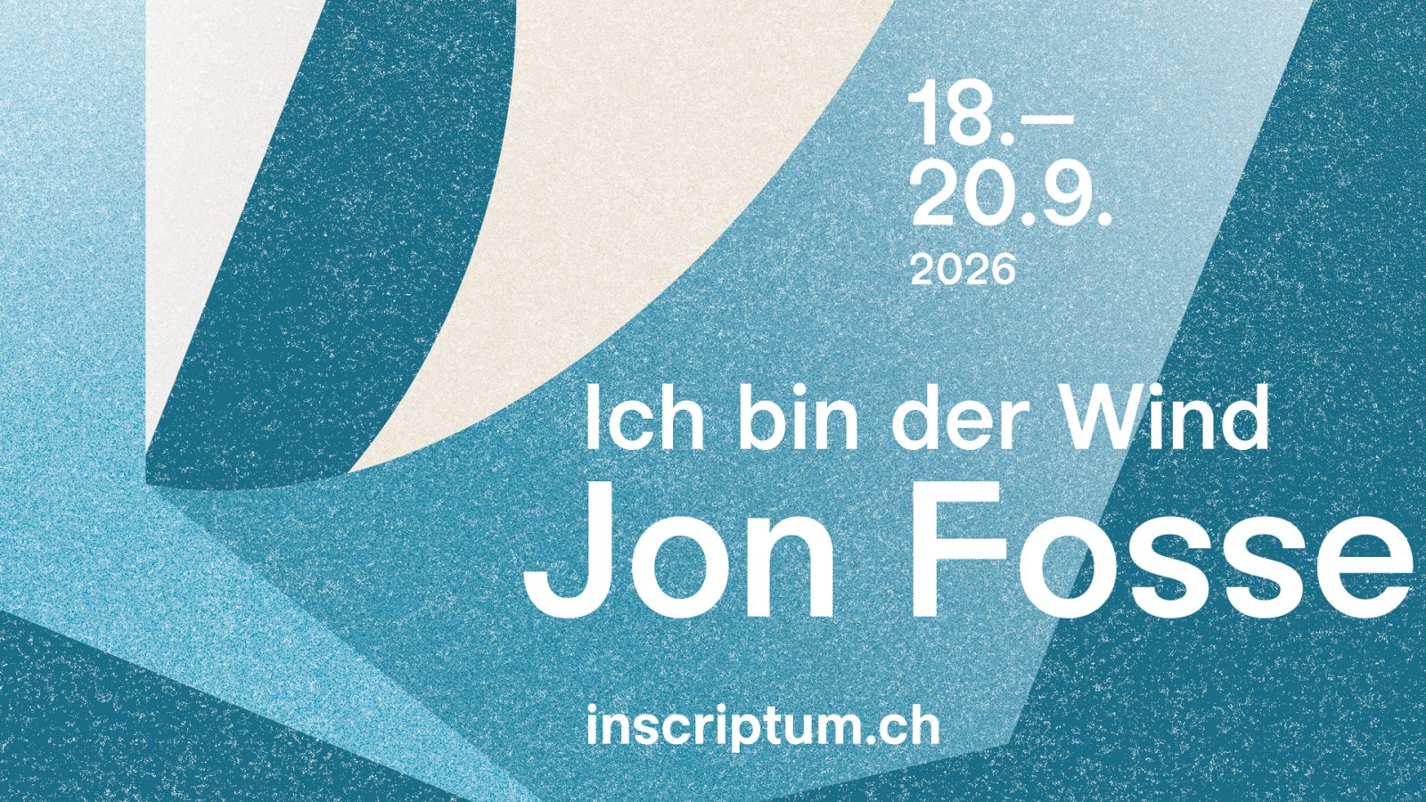 Inscriptum - Jon Fosse - Ich bin der Wind
