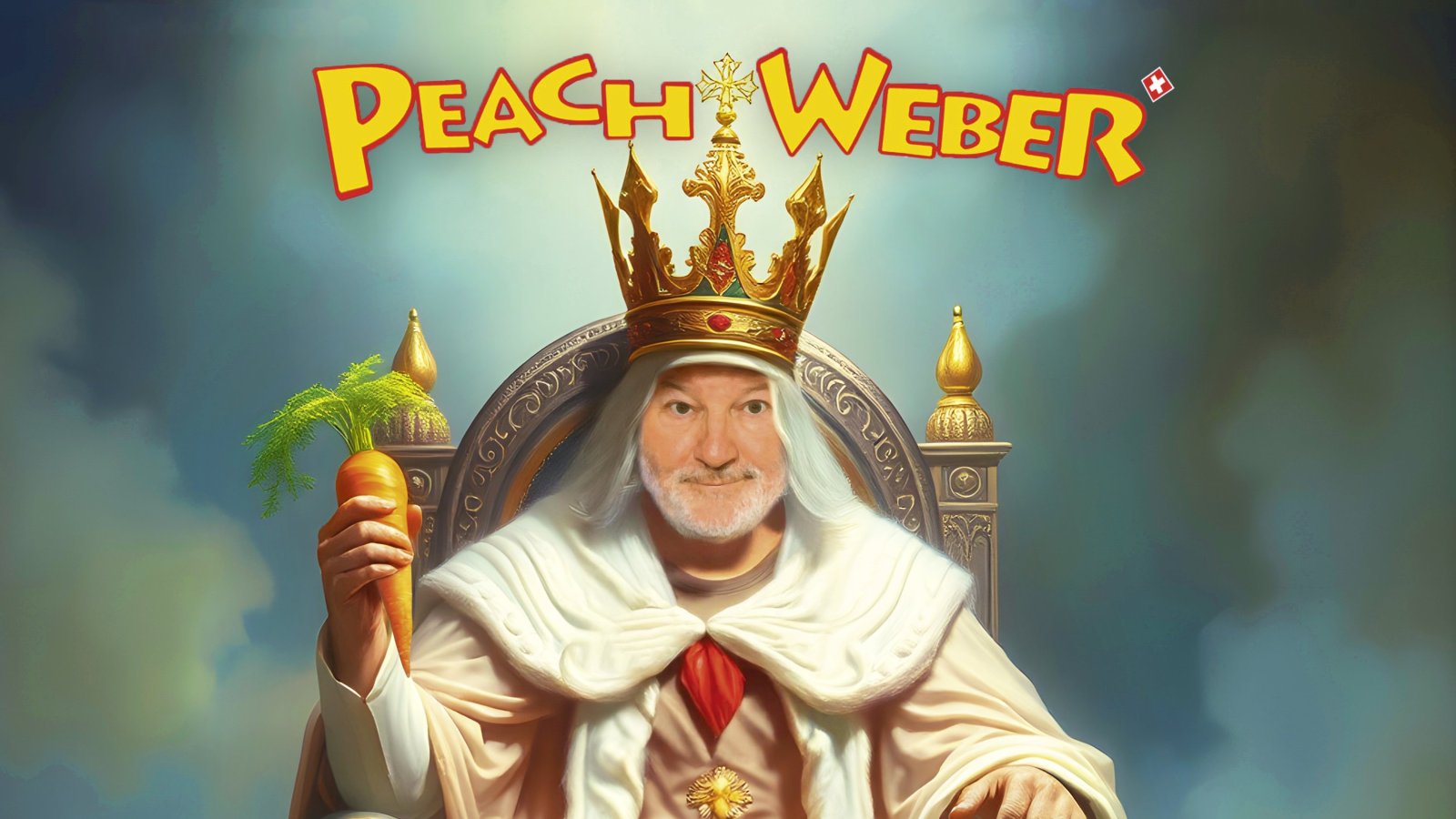Peach Weber - King of Gäx