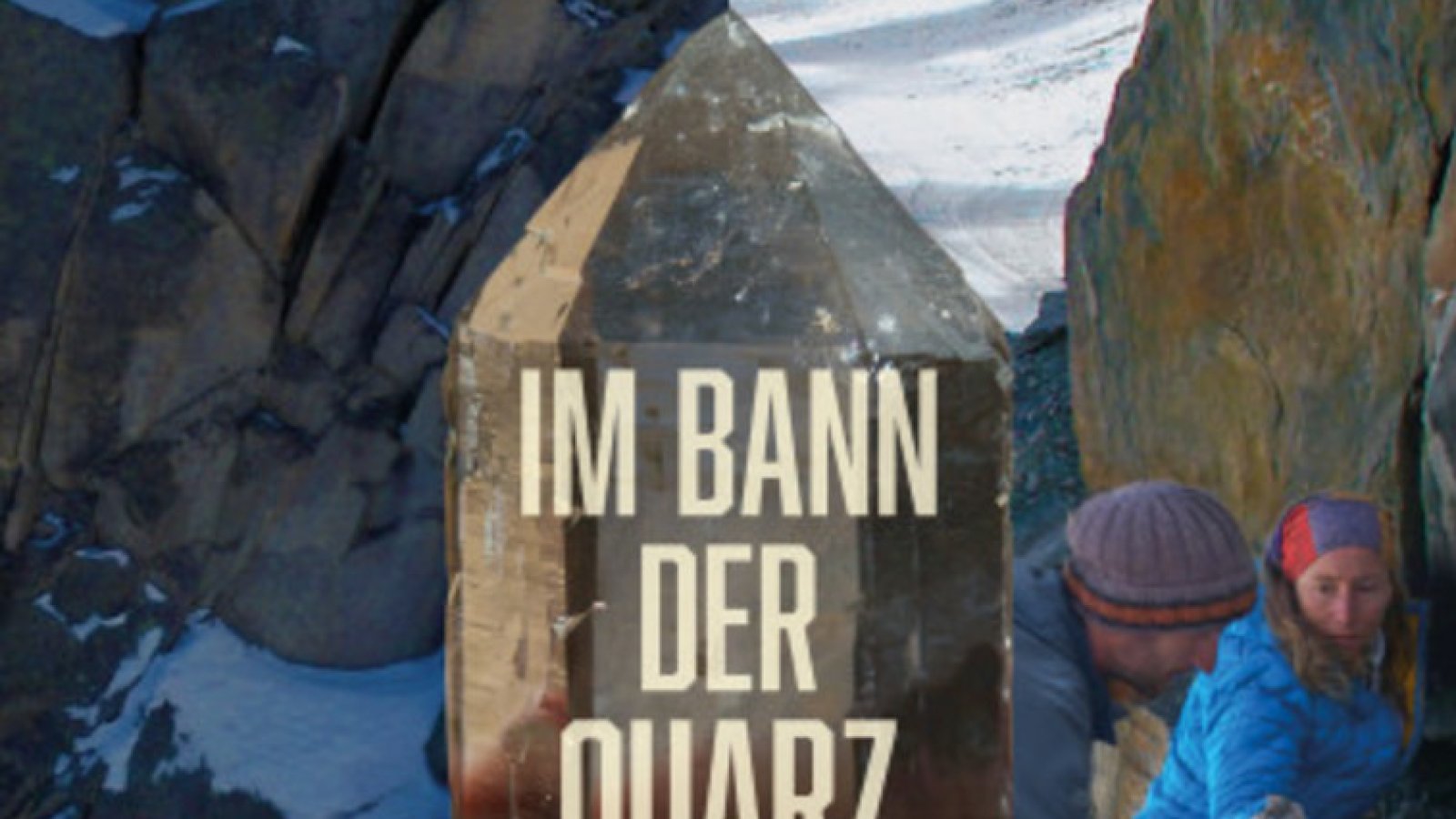 Im Bann der Quarzkristalle