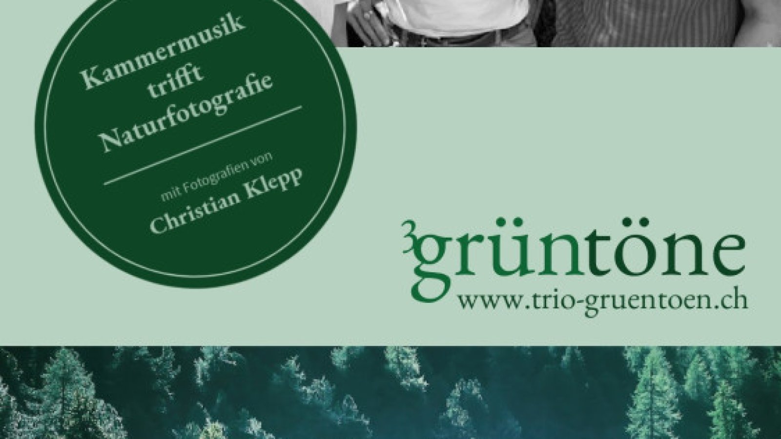 Trio Grüntöne – Kammermusik & Naturfotografie